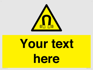 Custom Magnetic Field Sign